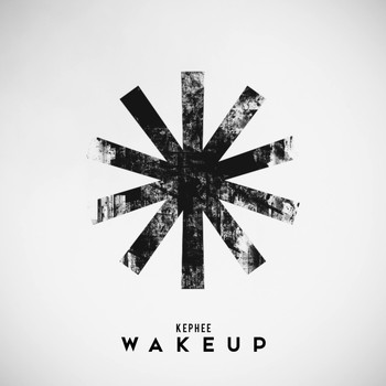 Kephee - Wake Up