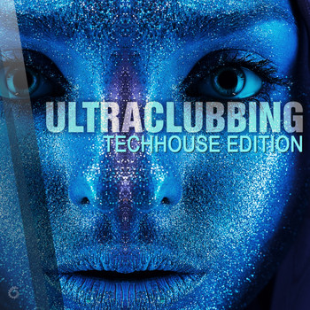 Various Artists - Ultraclubbing Techhouse Edition