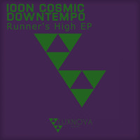 Ioon Cosmic Downtempo - Runner's High EP