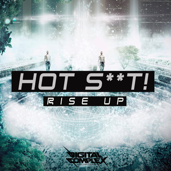Hot Shit! - Rise Up