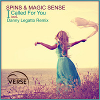Spins & Magic Sense - I Called For You