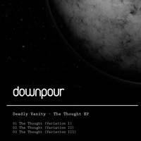 Deadly Vanity - The Thought