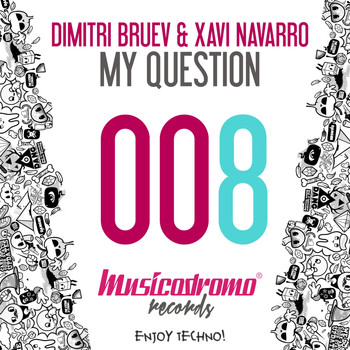 Dimitri Bruev & Xavi Navarro - My Question