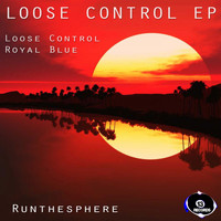 Runthesphere - Loose Control Ep