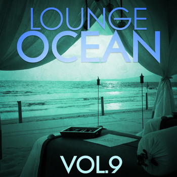 Various Artists - Lounge Ocean, Vol. 9