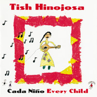 Tish Hinojosa - Cada Niño