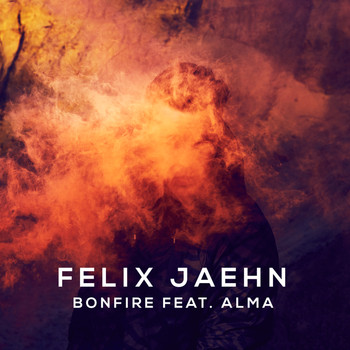 Felix Jaehn - Bonfire (Explicit)