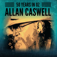 Allan Caswell - 50 Years in Oz
