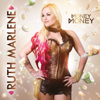 Ruth Marlene - Money, Money