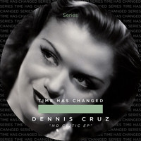 Dennis Cruz - No Critic