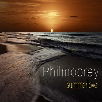 Philmoorey - Summerlove