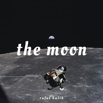 Rafal Kulik - The Moon