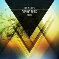 Love'n Loops - Cosmic Files, Pt. 1
