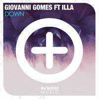 Giovanni Gomes feat. Illa - Down