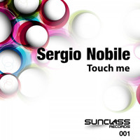 Sergio Nobile - Touch Me
