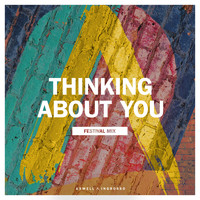 Axwell /\ Ingrosso - Thinking About You (Festival Mix)