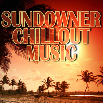 Various Artists - Sundowner Chillout Music