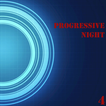 Various Artists - Progressive Night, Vol. 4
