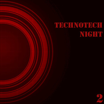 Various Artists - Technotech Night, Vol. 2