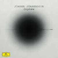 Jóhann Jóhannsson - Orphée
