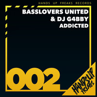 Basslovers United & DJ G4bby - Addicted