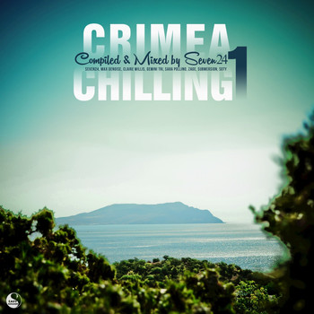 Seven24 - Crimea Chilling, Vol. 1 (Compiled & Mixed by Seven24)