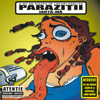 Parazitii - Iarta-Ma (Explicit)