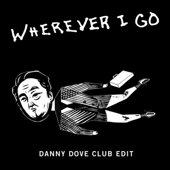 OneRepublic - Wherever I Go (Danny Dove Club Edit)