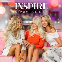 Inspire - Beautiful Life