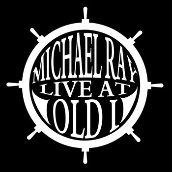 Michael Ray - Live at Old I - EP