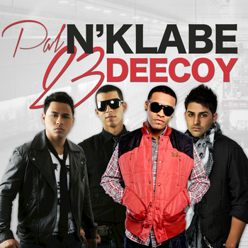 Deecoy featuring N'Klave - Pal 23