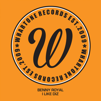 Benny Royal - I Like Diz