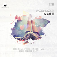 Bonnie Drasko - Shake It