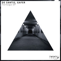 De Santis, Gafer - Tortuga EP