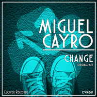 Miguel Cayro - Change
