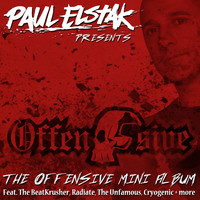 DJ Paul Elstak - The Offensive Mini Album