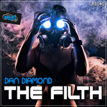 Dan Diamond - The Filth