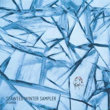 Various Artists - Seaweed Winter Sampler
