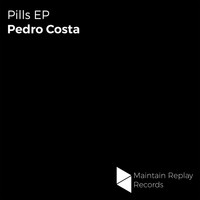 Pedro Costa - Pills EP