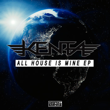 Kenta - All House Is Mine EP