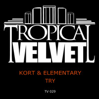 KORT & Elementary - Try