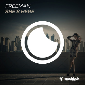 Freeman - She's Here