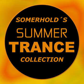 Various Artists - Somerhold's Summer Trance Collection