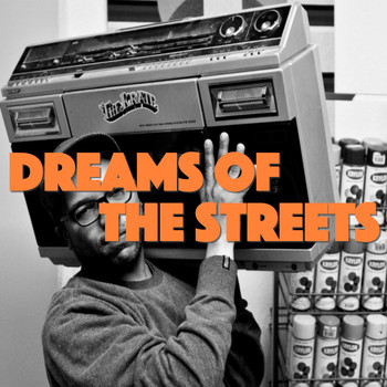 Various Artists - Dreams Of The Streets