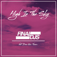 Final Djs - High in the Sky