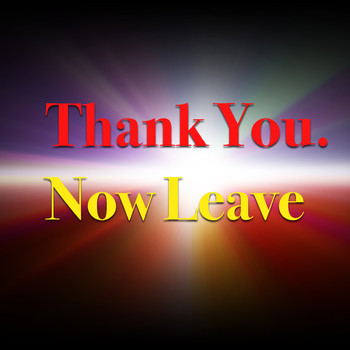 Various Artists - Thank You. Now Leave