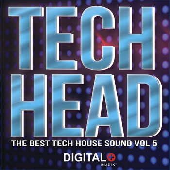 Various Artists - Tech Head The Best Tech House Sound, Vol. 5