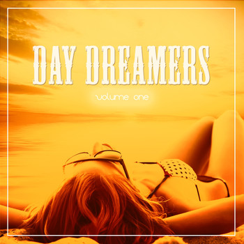 Various Artists - Day Dreamers, Vol. 1 (Relaxed Sunshine Grooves)