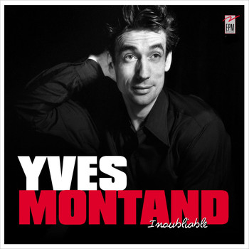 Yves Montand - Inoubliable