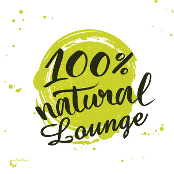 Various Artists - 100% Natural Lounge